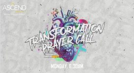 Transformation Prayer Call